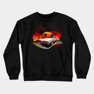 Summer of '69 Crewneck Sweatshirt